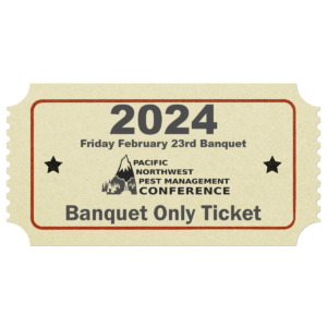 Banquest only ticket for pest control conference in Hood River Oregon 2024