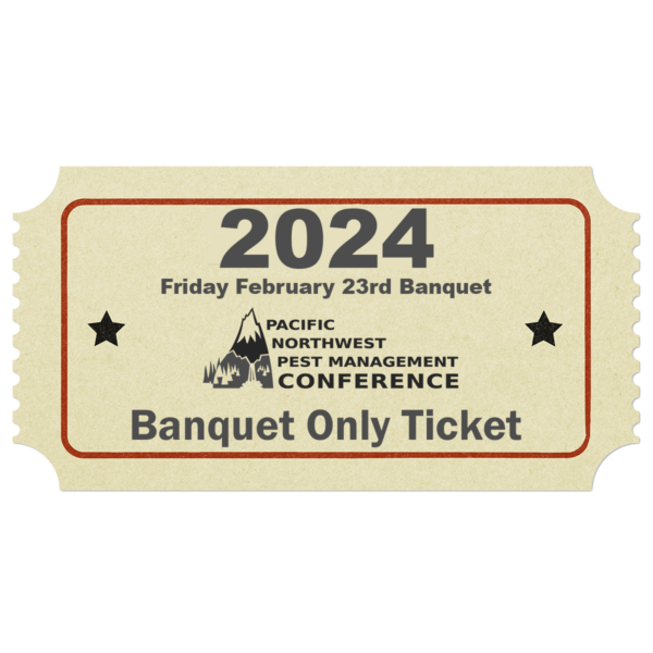 Banquest only ticket for pest control conference in Hood River Oregon 2024