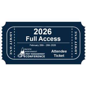 2026 Full Access Pacific Northwest Pest Management Conference Ticket